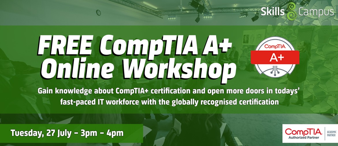 Online CompTIA A+ Workshop