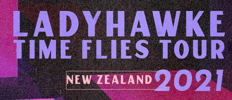 Ladyhawke - Time Flies Tour