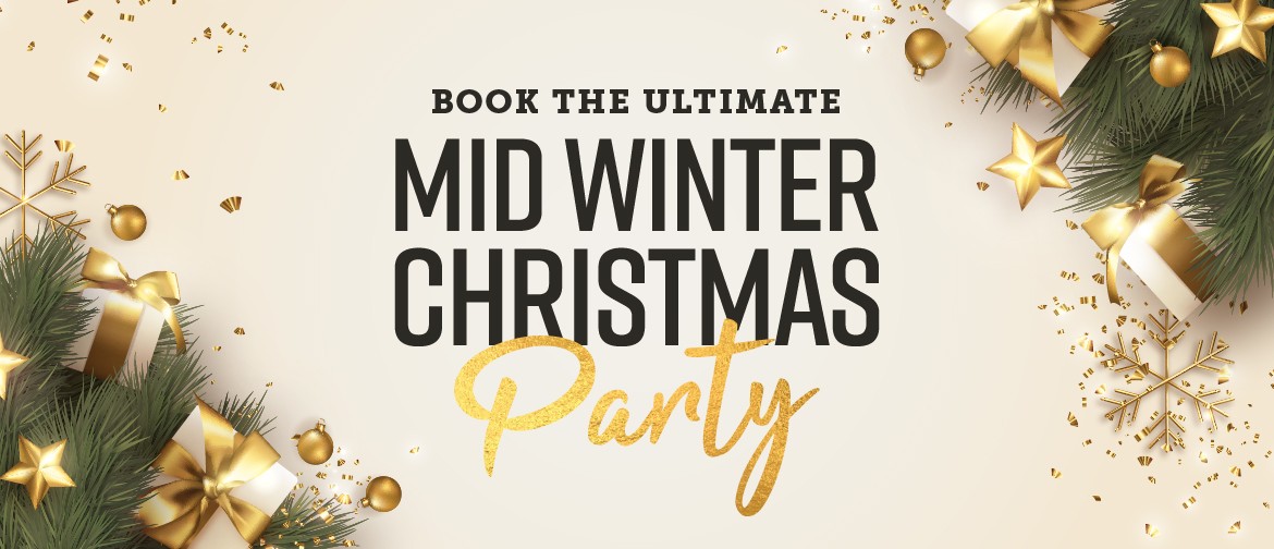 Mid Winter Christmas Party