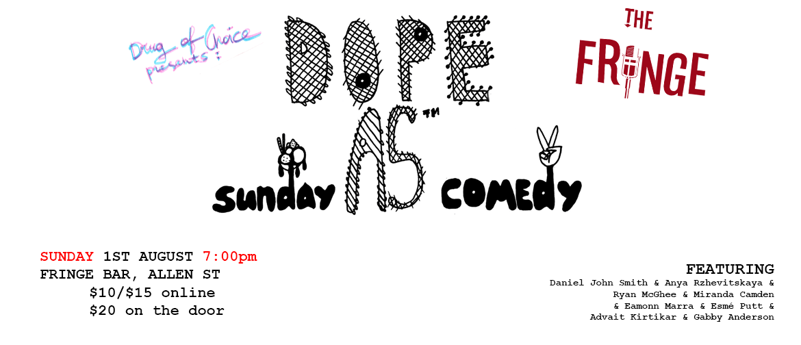 Dope As Sunday Comedy