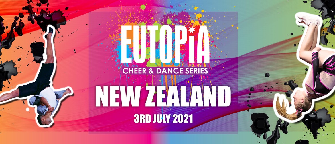 Eutopia Cheer & Dance - Auckland 2021