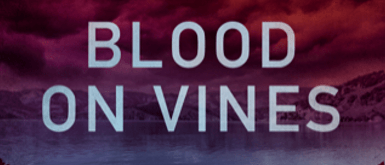 Blood On Vines with Madeleine Eskedahl