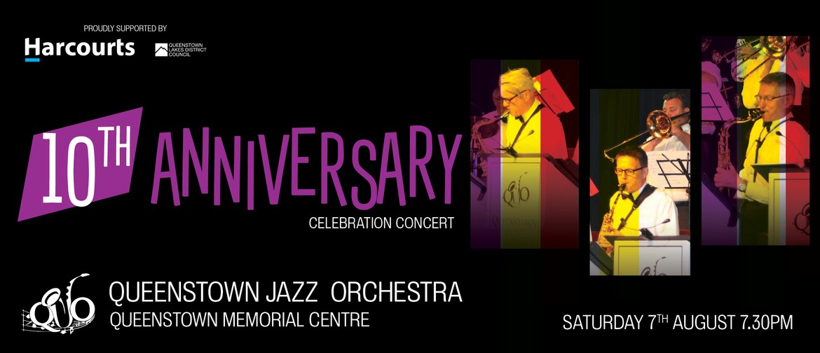Queenstown Jazz Orchestra 10th Anniversary Celebration