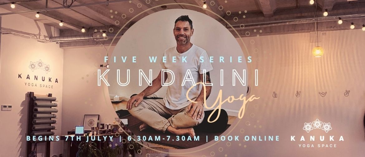 Kundalini Yoga - Five Week Series