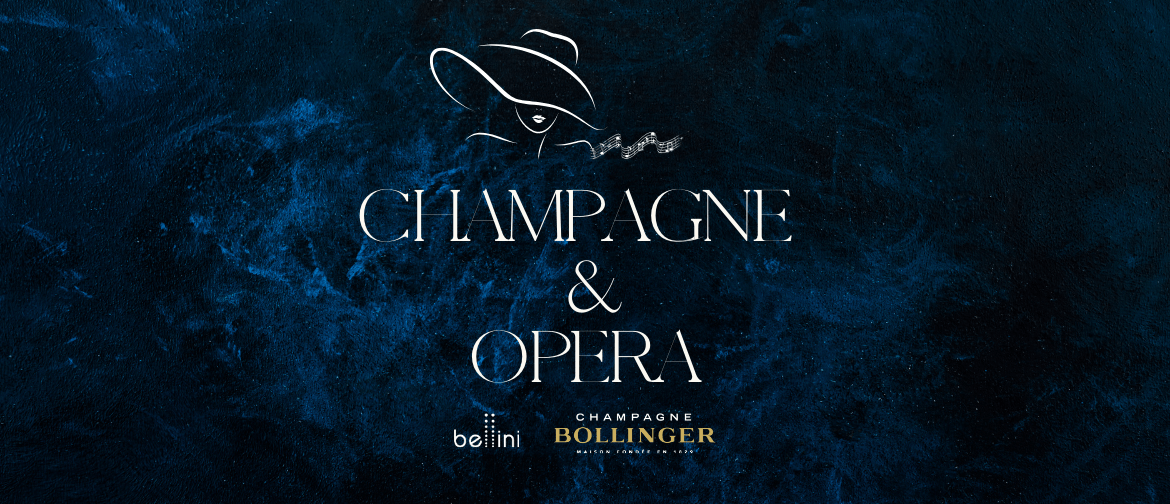 Champagne & Opera