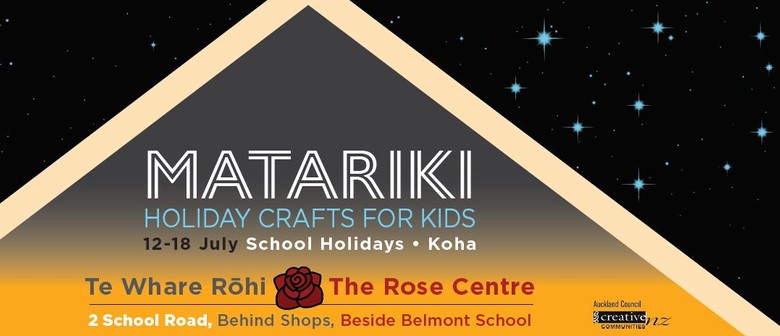 Matariki Crafts : Kids Sessions 4 Koha