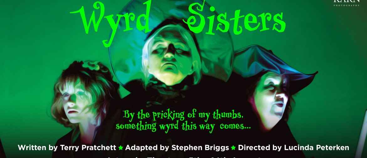 Terry Pratchett's 'Wyrd Sisters' Adapted by Stephen Briggs