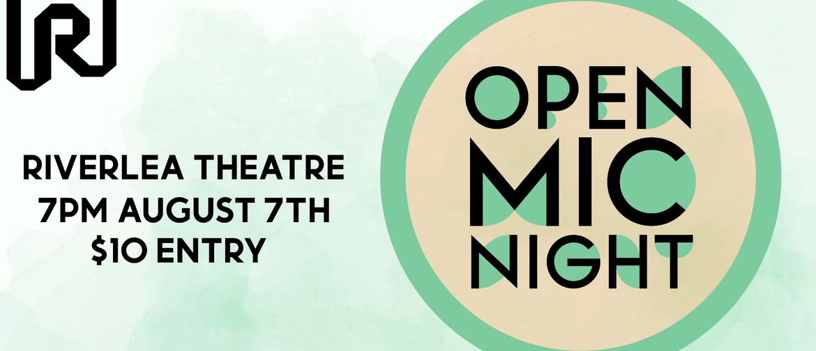 Open Mic Night: CANCELLED