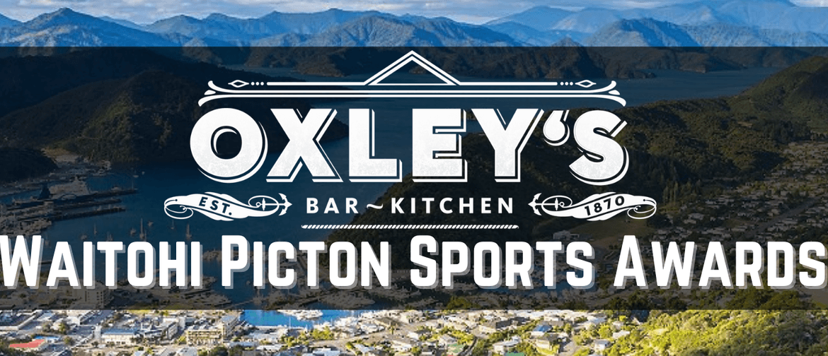 Oxleys Waitohi/Picton sports awards