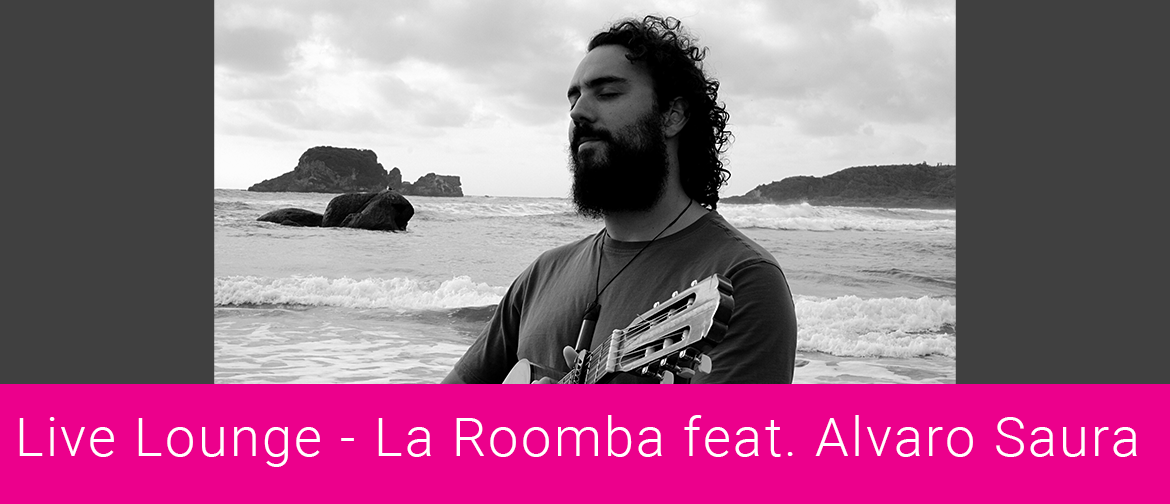 Live Lounge: La Roomba feat. Alvaro Saura