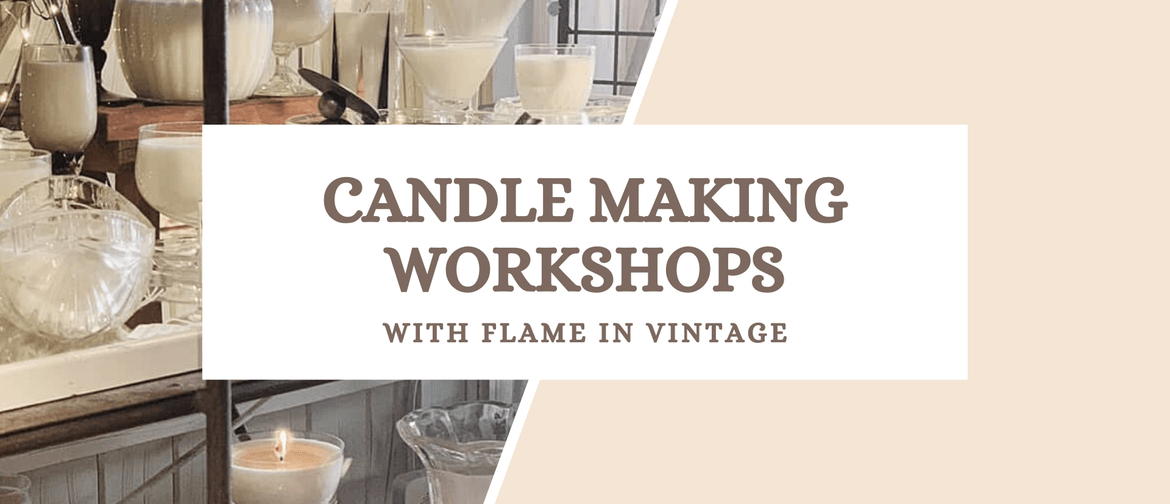 Winter Wonderland Candle Making Workshops