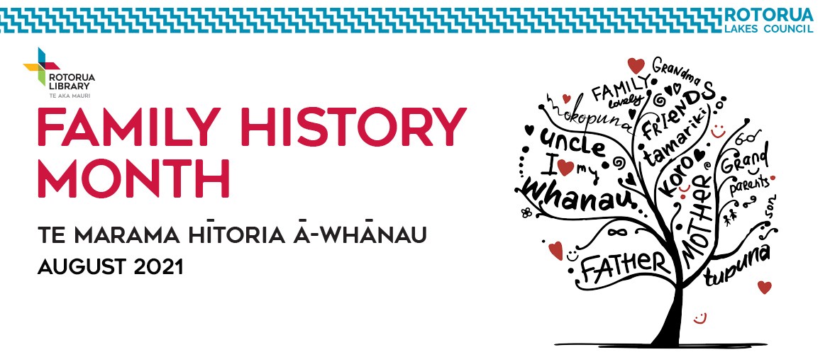 Te Marama Hītori ā-Whānau - Family History Month