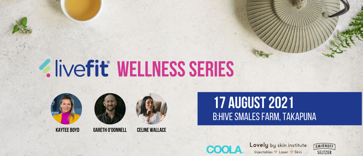 LiveFit Wellness Series - Event 3