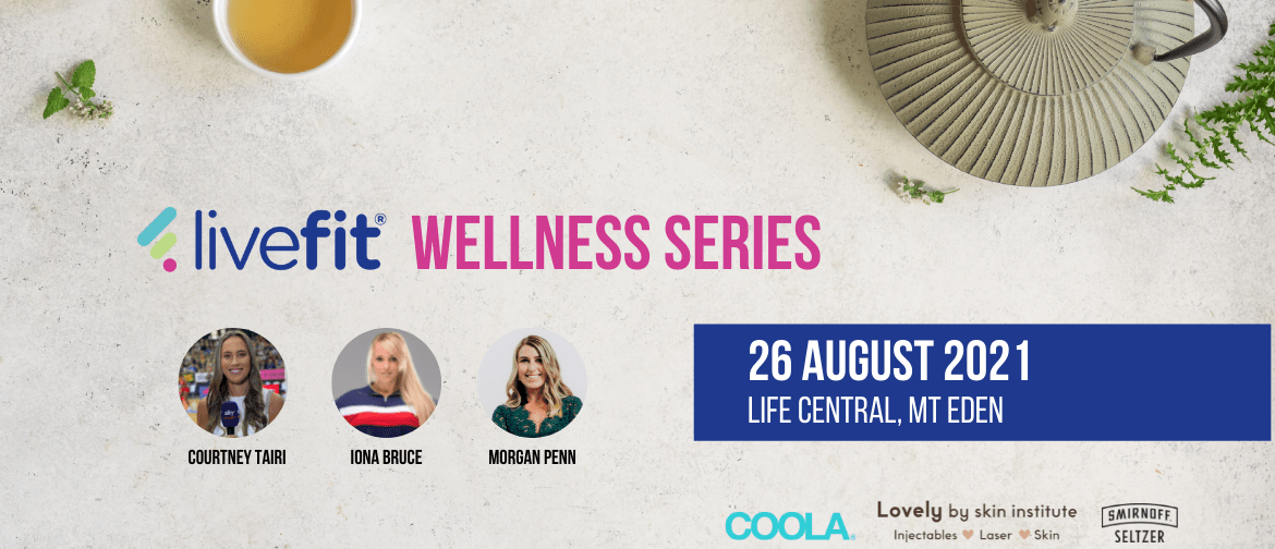 LiveFit Wellness Series - Event 4