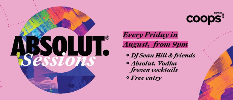 Coops Corner Pub presents: Absolut. Sessions