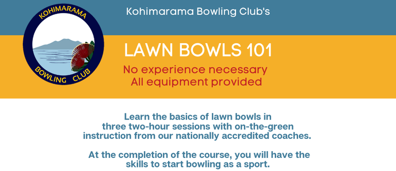 Lawn Bowls 101 - Learn to Play