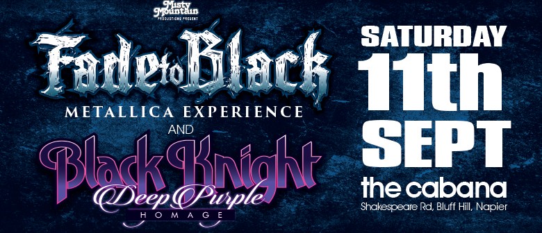 Fade To Black / Metallica and Black Knight / Deep Purple: CANCELLED