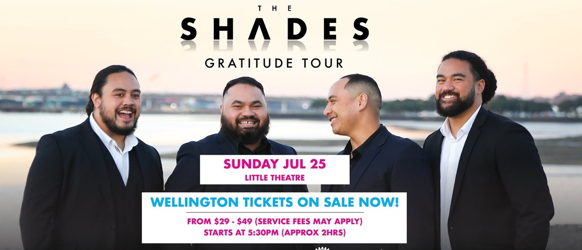 The Shades - The Gratitudes Tour