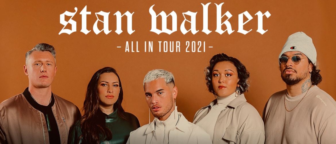 Stan Walker - All in Tour: POSTPONED