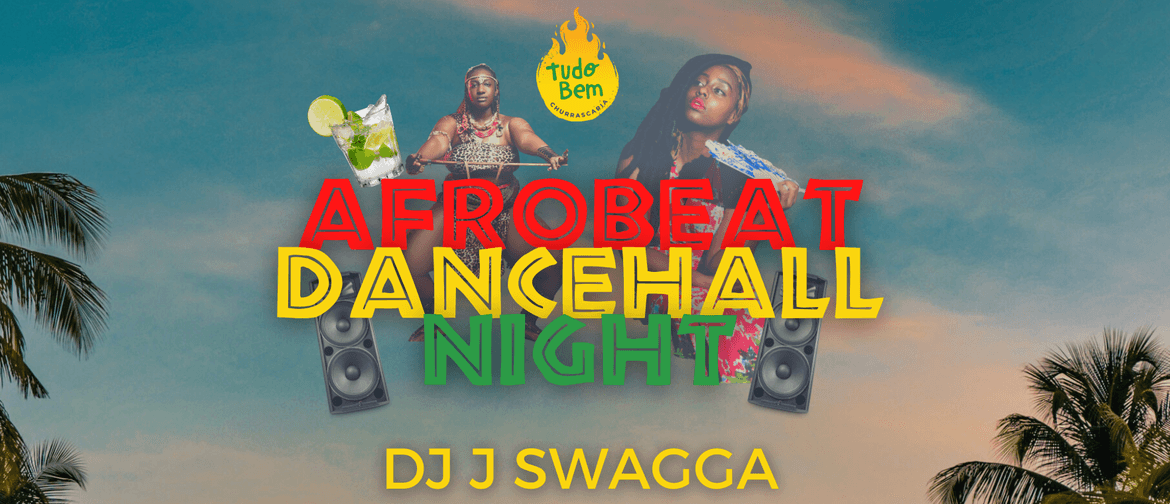 Afrobeat Dancehall Party