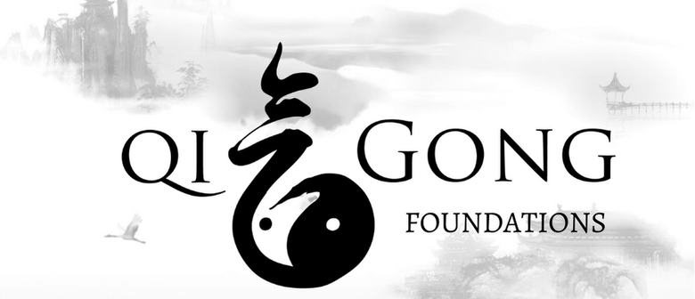 QiGong Foundations August Course