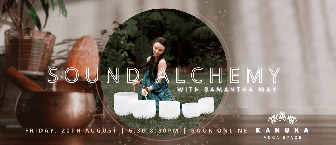 Sound Alchemy with Samantha May