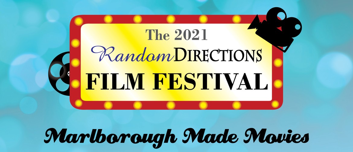 The 2021 Random Directions Film Festival