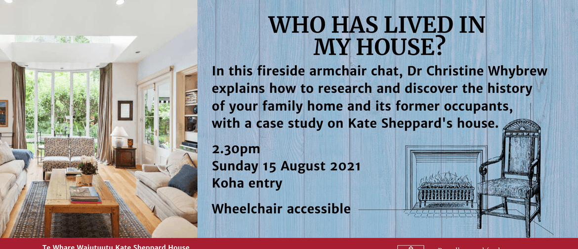 Fireside Chat: Who has lived in my house?