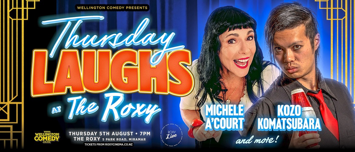 Thursday Laughs at The Roxy with Michele A'Court