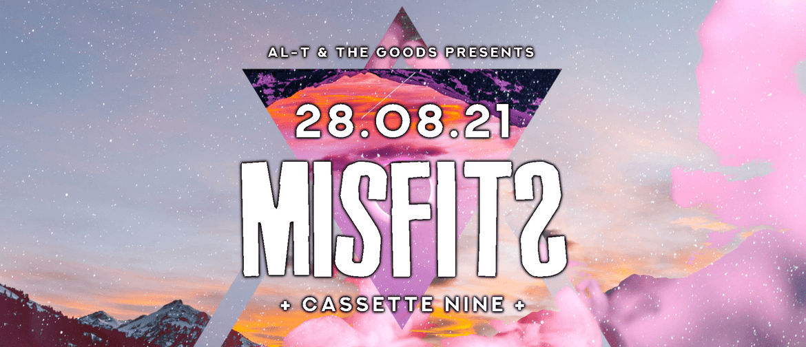 Misfits - Gen Z DnB - August Edition