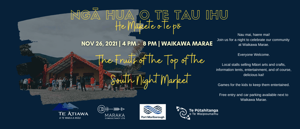 Waikawa Marae - Nga Hua o te Tau Ihu  2021