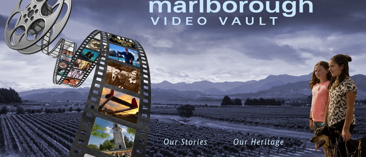 Making Marlborough and the Marlborough Video Vault
