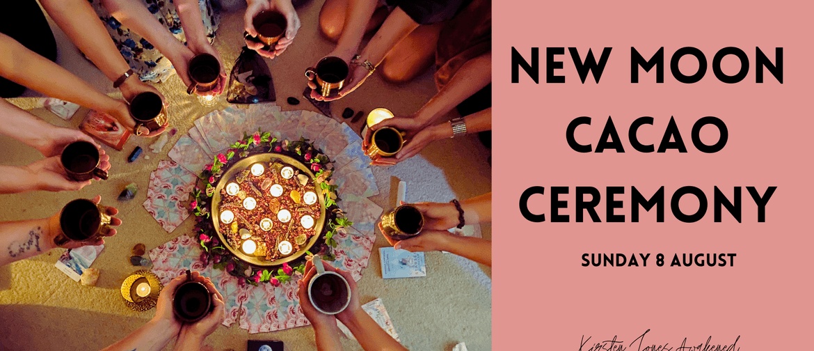 New Moon Sacred Cacao Ceremony