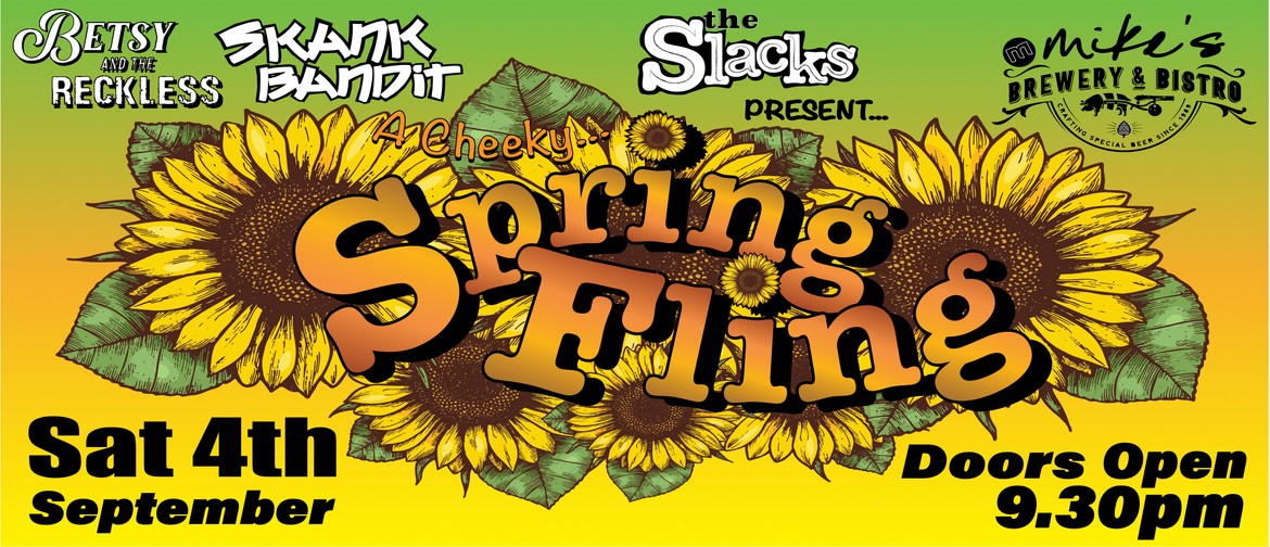 A Cheeky Spring Fling @ Mikes Brewery & Bistro: CANCELLED