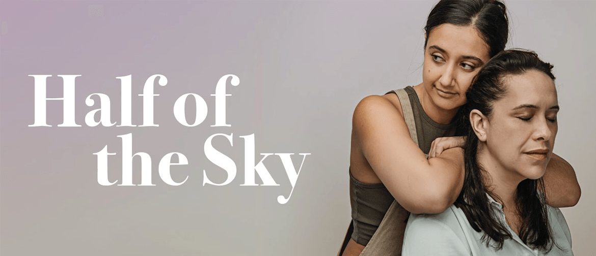 Half of the Sky: CANCELLED