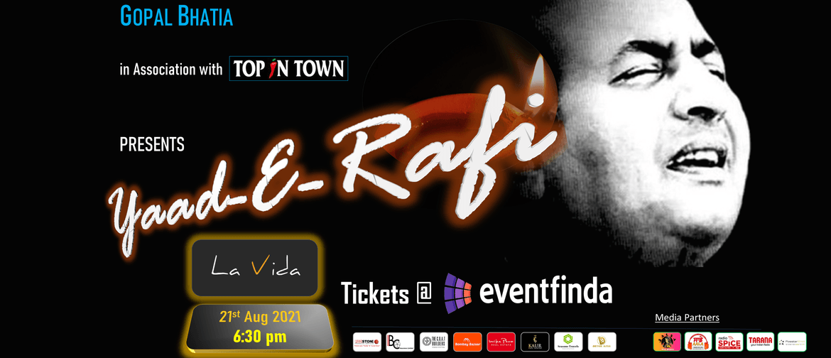 Gopal Bhatia Presents - Yaad-E-Rafi A Tribute to Mohd.Rafi: CANCELLED