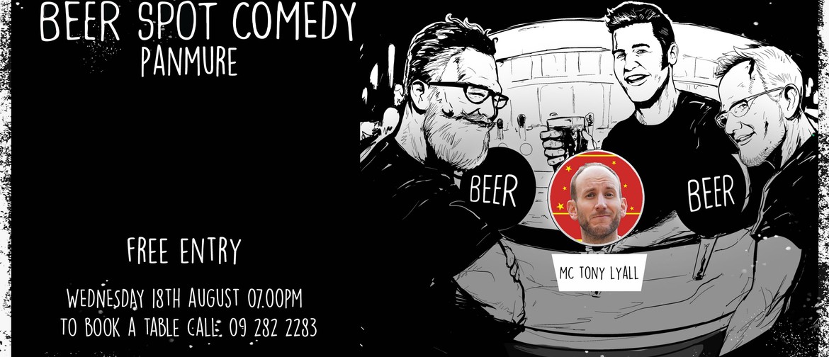 The Beer Spot Comedy Panmure