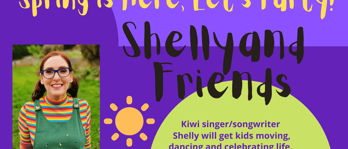 Shelly and Friends
