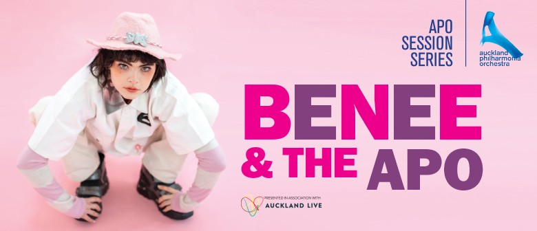 BENEE & THE APO: POSTPONED