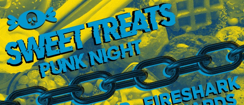 Sweet Treats Punk Night