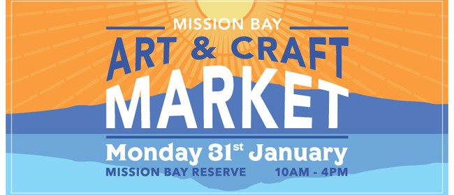 Mission Bay Art & Craft Market - Auckland Anniversary Day: CANCELLED