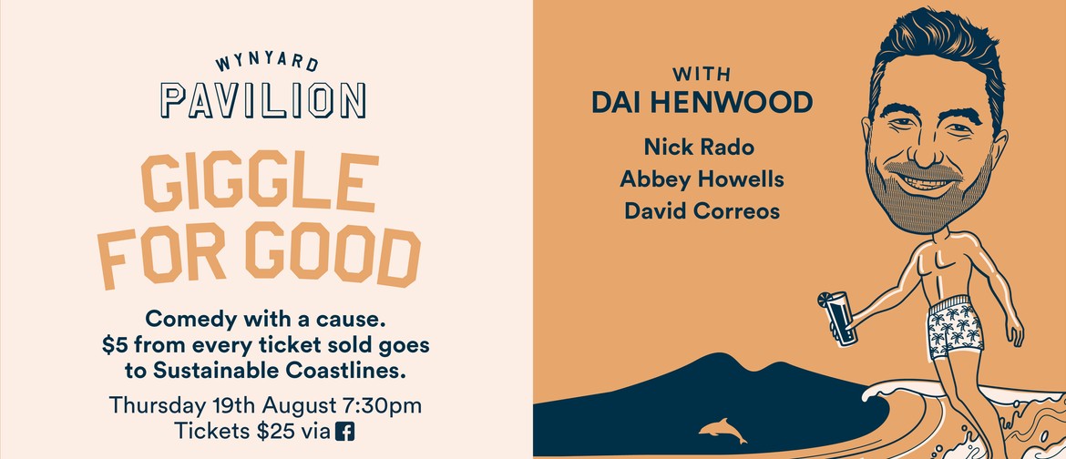 Giggle For Good - Dai Henwood