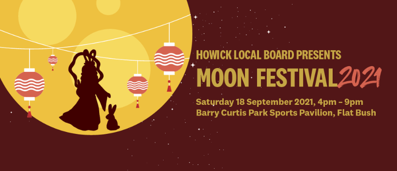 Howick Moon Festival 2021