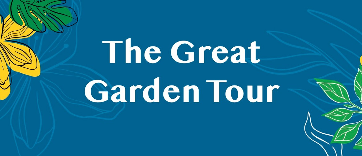 The Great Garden Tour and Spring Plant Sale: CANCELLED