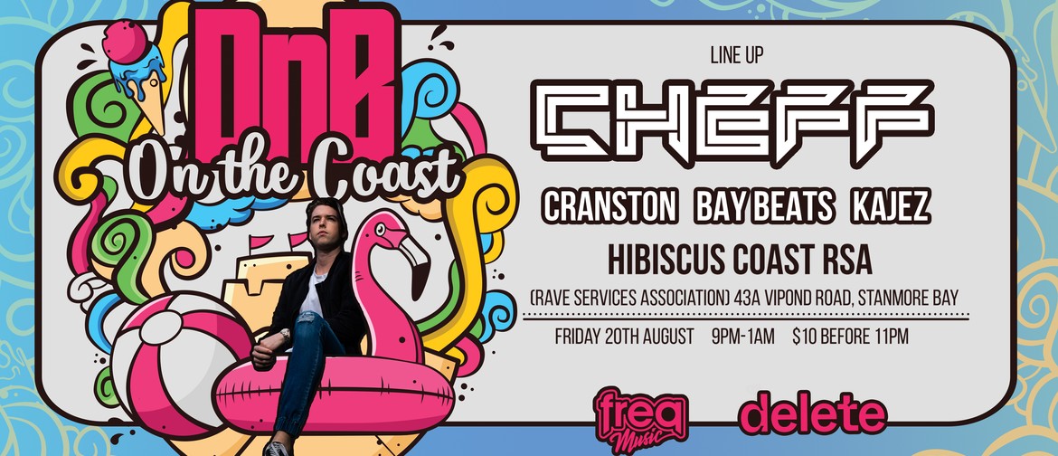 DnB on the Coast with Cheff & friends