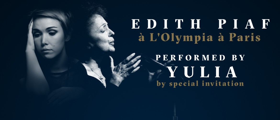 Edith Piaf à L'Olympia à Paris: POSTPONED