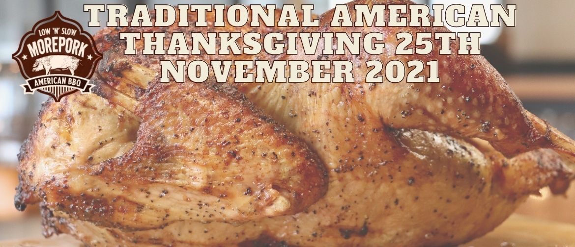Traditional American Thanksgiving Dinner: CANCELLED