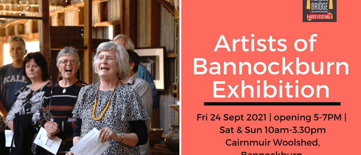 Artists of Bannockburn Art Exhibition: CANCELLED