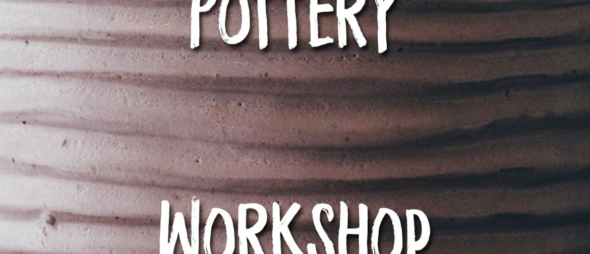Pottery Workshop: Make a Coil Plant Pot