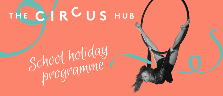 School Holiday Programme at the Circus!